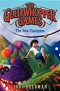 The Gollywhopper Games: The New Champion (Hardcover)