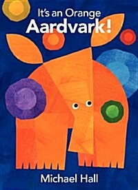 [중고] It‘s an Orange Aardvark! (Hardcover)