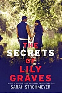 The Secrets of Lily Graves (Paperback)