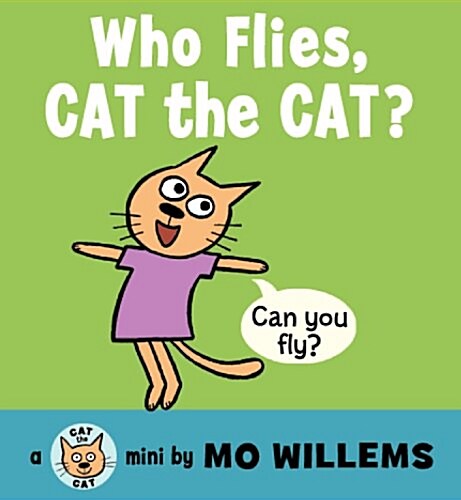 [중고] Who Flies, Cat the Cat? (Board Books)