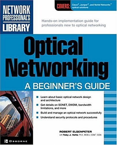 Optical Networking: A Beginners Guide (Paperback)