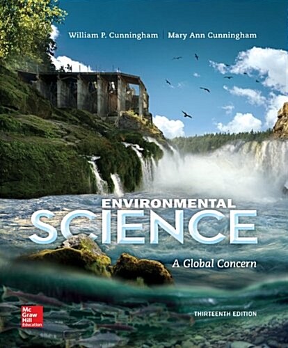 Connect Plus Environmental Science with LearnSmart 1 Semester Access Card for Environmental Science (Printed Access Code, 13th)