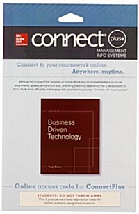 Connect Plus MIS 1 Semester Access Card to accompany Business Driven Technology (Printed Access Code, 6th)