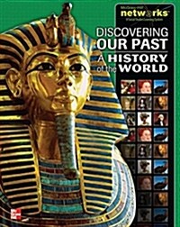 [중고] Discovering Our Past: A History of the World, Student Edition (Hardcover)