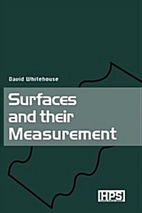 Surfaces and their Measurement (Paperback)