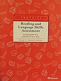 Harcourt School Publishers Trophies: Te: Rdng/Lang Skills Asmnt G2 (Paperback, Teacher)