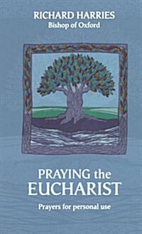 Praying Eucharist Today (Paperback)