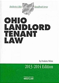 Ohio Landlord Tenant Law 2013-2014 (Paperback)