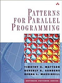 Patterns for Parallel Programming (Paperback)