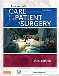 Alexanders Care of the Patient in Surgery Pageburst E-book on Kno (Pass Code, 15th)