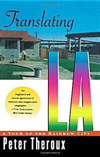 Translating La: A Tour of the Rainbow City (Paperback, Revised)