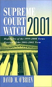 Supreme Court Watch 2001 (Paperback, 2001)