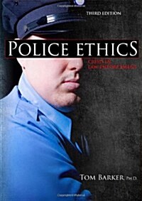 Police Ethics (Paperback, 3rd)