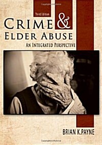 Crime and Elder Abuse (Paperback, 3rd)