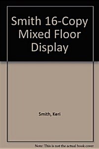 Smith 16-copy mixed floor display (Paperback)