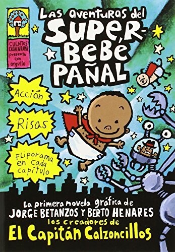 Las Aventuras del Superbeb?Pa?l (the Adventures of Super Diaper Baby) (Paperback)
