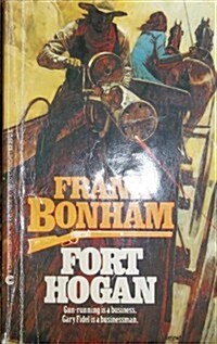 Fort Hogan (Paperback, Reissue)