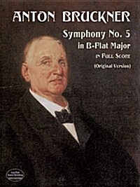 Symphony No. 5: In B-Flat Major in Full Score (Paperback)
