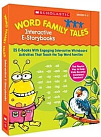 Word Family Tales Interactive E-Storybooks: 25 E-Books with Engaging Interactive Whiteboard Activities That Teach the Top Word Families (Hardcover)