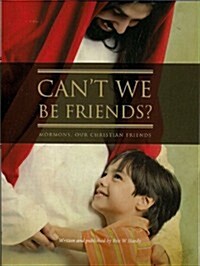 Cant We Be Friends? (Paperback)