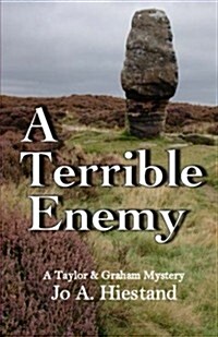 A Terrible Enemy (Paperback)