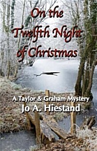 On the Twelfth Night of Christmas (Paperback)
