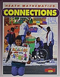 Heath Mathematics Connections (Hardcover, Student)