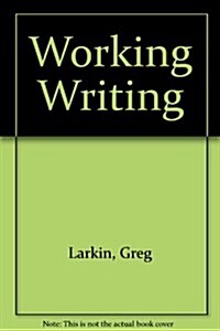 Working Writing (Paperback)