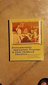 Developmentally Appropriate Programs in Early Childhood Education (Paperback)