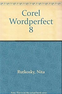 Corel Wordperfect 8 (Hardcover)