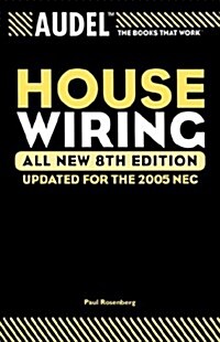 Audel House Wiring (Paperback, 8)
