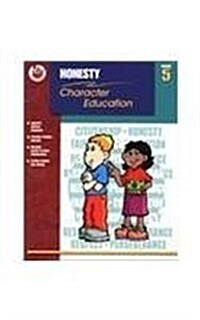 Honesty Grade 5 (Character Education (School Specialty)) (Paperback)