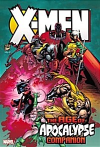 The Age of Apocalypse Companion (Hardcover)