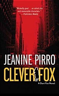 Clever Fox (Mass Market Paperback, Reissue)