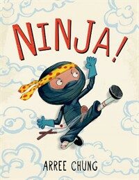 Ninja! (Hardcover)