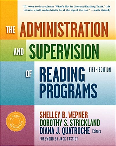 The Administration and Supervision of Reading Programs (Paperback, 5)