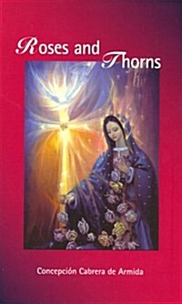 Roses and Thorns (Paperback)