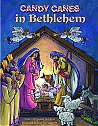 Candy Canes in Bethlehem (Paperback)