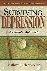 Surviving Depression (10th Anniv) (Paperback, 2, Updated, Expand)