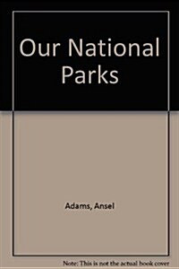 Our National Parks (Poster)