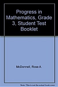 Progress in Mathematics, Grade 3, Student Test Booklet (Paperback, Prepack)