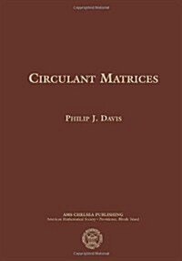 Circulant Matrices: Second Edition (Hardcover)