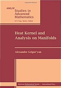 Heat Kernel and Analysis on Manifolds (Paperback)