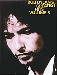 Bob Dylans Greatest Hits Volume 3 (Paperback)