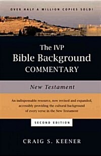 The IVP Bible Background Commentary: New Testament (Hardcover, 2)
