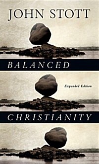 Balanced Christianity (Paperback, Enlarged/Expand)