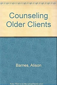 Counseling Older Clients (Hardcover)