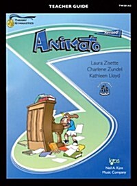 TW201A2 - Theory Gymnastics - Animato Teachers Guide Revised (Paperback)