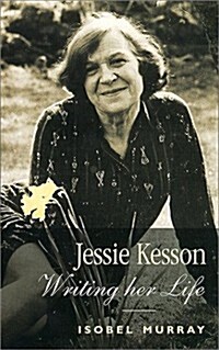 Jessie Kesson (Paperback)