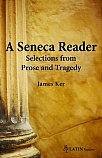 A Seneca Reader (Paperback, Bilingual)